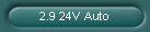 2.9 24V Auto
