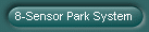 8-Sensor Park System