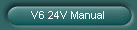 V6 24V Manual