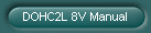 DOHC2L 8V Manual
