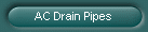 AC Drain Pipes