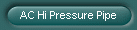AC Hi Pressure Pipe