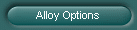 Alloy Options