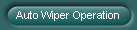 Auto Wiper Operation