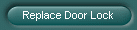 Replace Door Lock