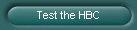 Test the HBC