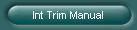 Int Trim Manual