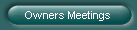 Owners Meetings