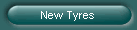 New Tyres