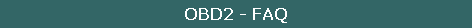 OBD2 - FAQ
