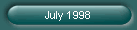 July 1998