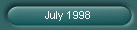 July 1998